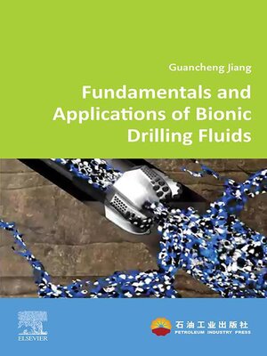 cover image of Fundamentals and Applications of Bionic Drilling Fluids